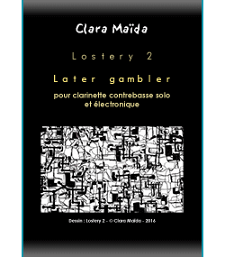 Partition Later gambler par Clara Maïda